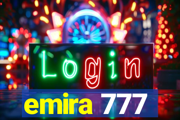 emira 777